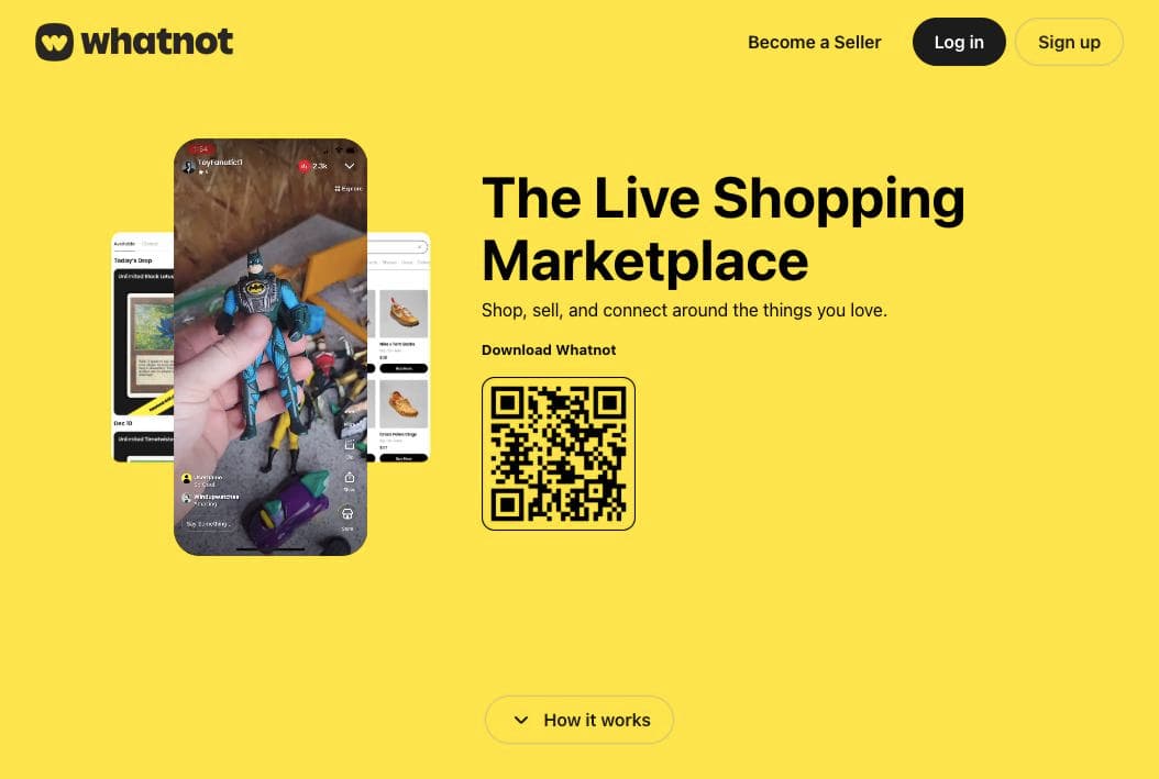 Whatnot homepage describing it as a live shopping marketplace, with a phone showing a live stream and an app download QR code